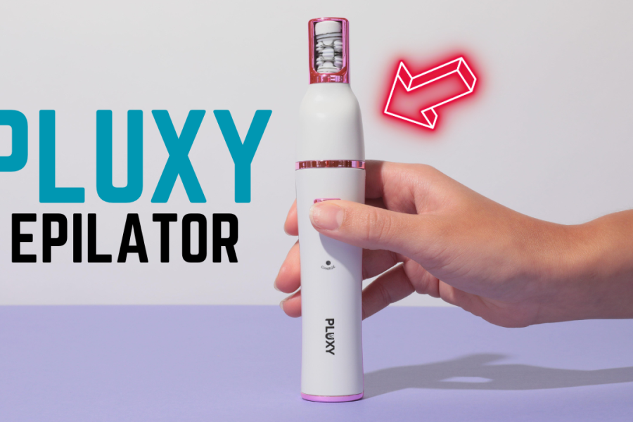 Pluxy Reviews 2024: One Epilator To Ease Your Life
